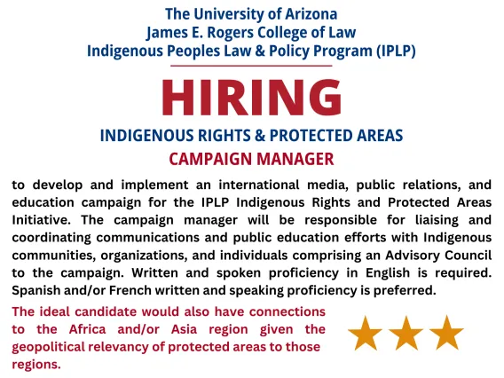 Indigenous Rights and Protected Areas Campaign Manager Hiring