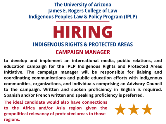Indigenous Rights and Protected Areas Campaign Manager Hiring